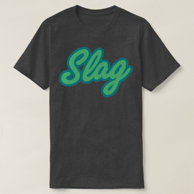 SLAG T SHIRT (Design framsida)
