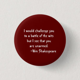 Slaget vid Wits Shakespeare Quote Red and White Knapp