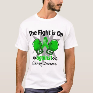 Slagsmål är på mot njuresjukdom t shirt