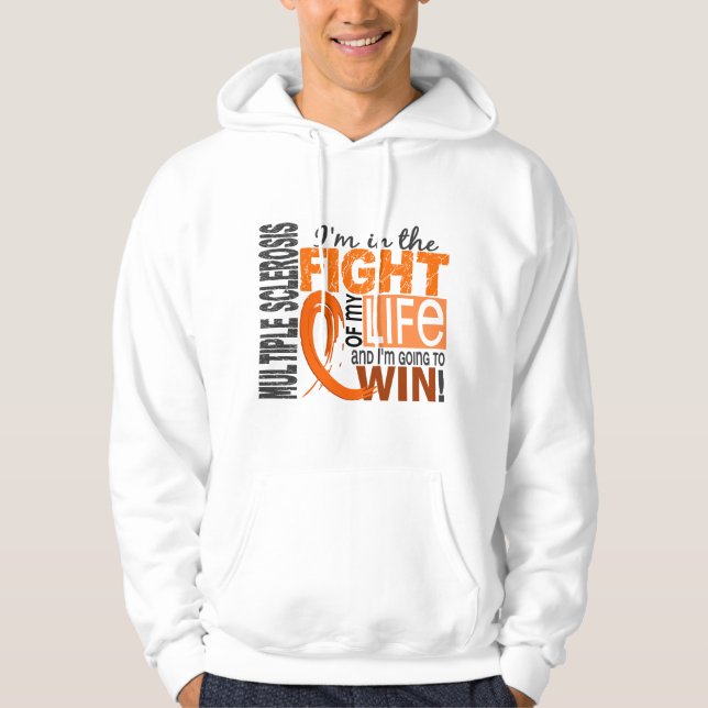 Slagsmål av min åtskilliga Sclerosis för liv Sweatshirt (Framsida)