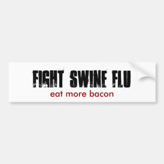 SLAGSMÅLSWINEINFLUENSA, äter mer bacon Bildekal