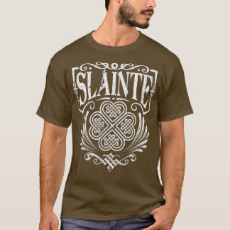 Slainte Cheers Good Health from Ireland- Men T T Shirt