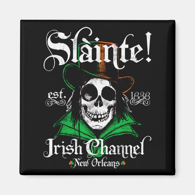 Slainte Irish Channel New Orleans St Patricks Day  Magnet (Framsidan)