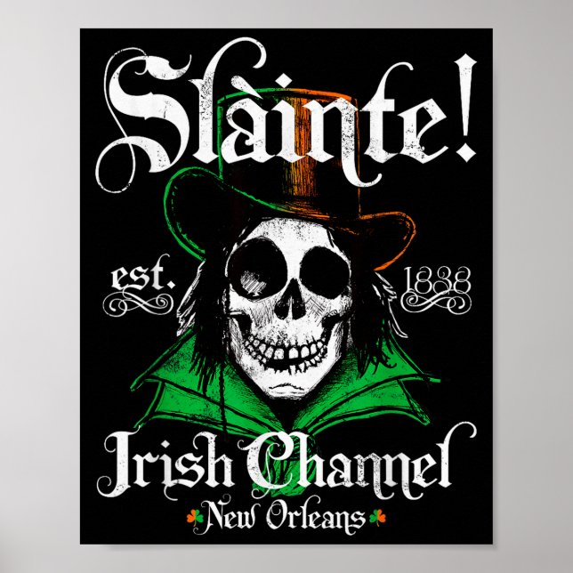 Slainte Irish Channel New Orleans St Patricks Day  Poster (Framsidan)