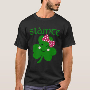 Slainte Irish Cheers Bra Health St paddys day Sha T Shirt