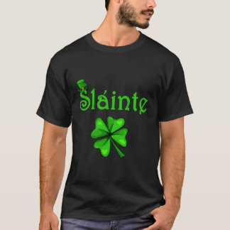 Slainte Irish Cheers Bra Health St paddys day T Shirt