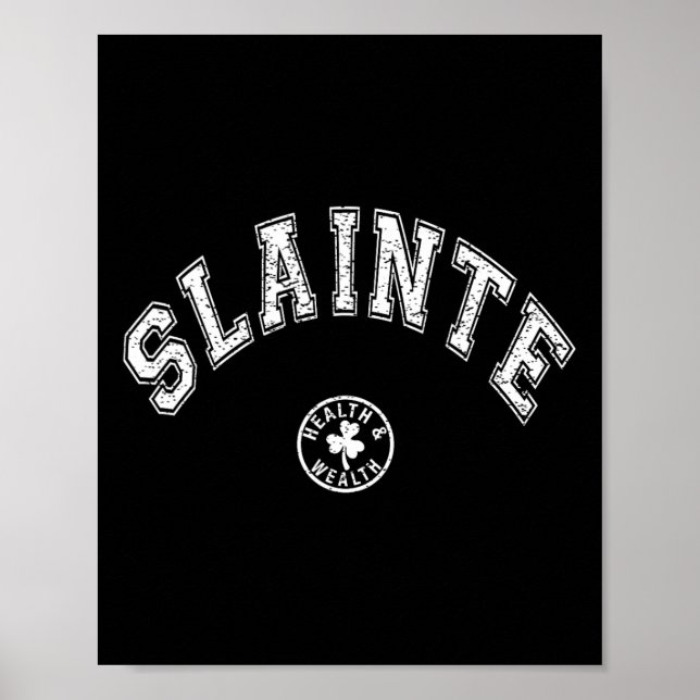 Slainte Irish Sayed Drinking Toast St Patricks Da Poster (Framsidan)