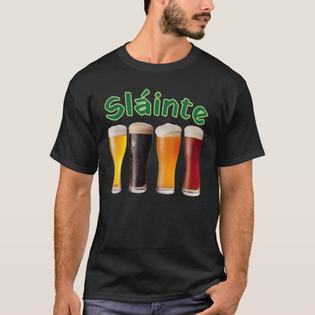 Slainte St patrick's day Funny Beer Drinker Irish T Shirt (Framsida)