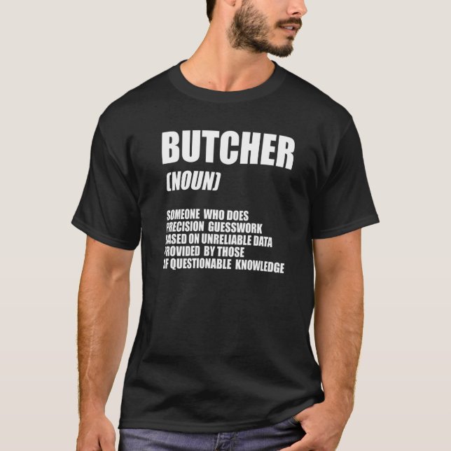 Slaktare Substantiv Någon Som Säljer Precisionsköt T Shirt (Framsida)