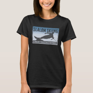 Slalom Waterskiing Wakeboard Ski Sjö Blue T Shirt