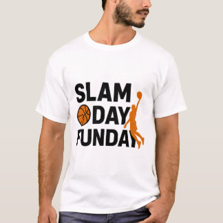 Slamday Funday T-shirt