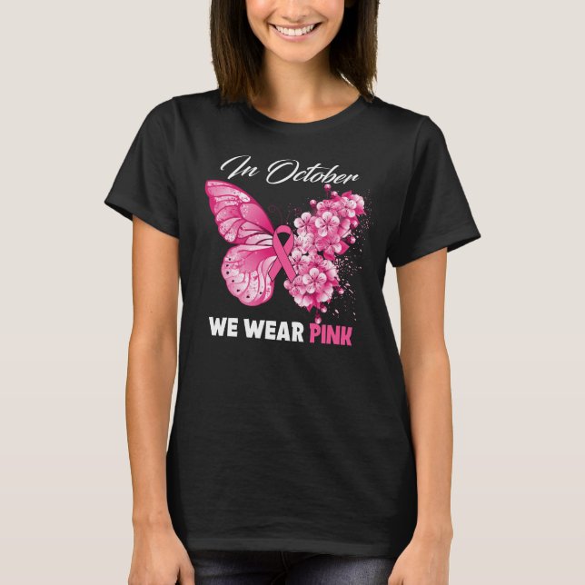 Slamflugan i oktober Bära Rosa Breast Cancer Aw T Shirt (Framsida)