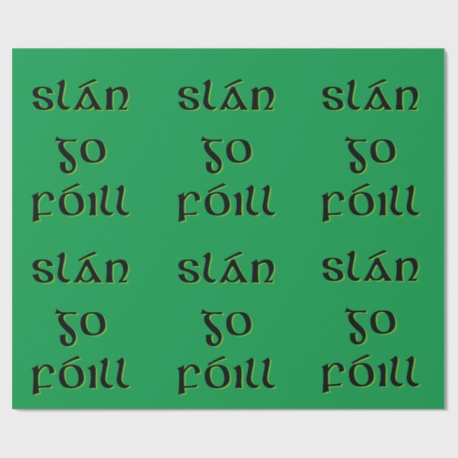 Slán Go Fóill Presentpapper (Platt)