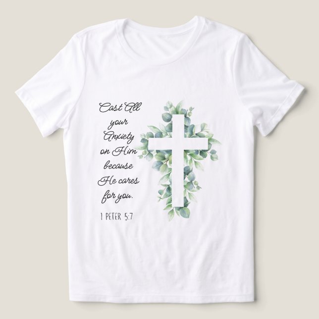 Släng all din oro på honom Eucalyptus Kor T Shirt (Design Framsida)
