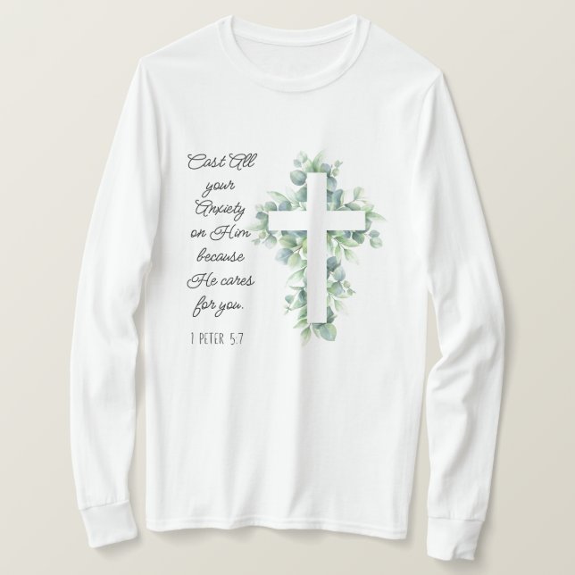 Släng all din oro på honom Eucalyptus Kor T Shirt (Design framsida)