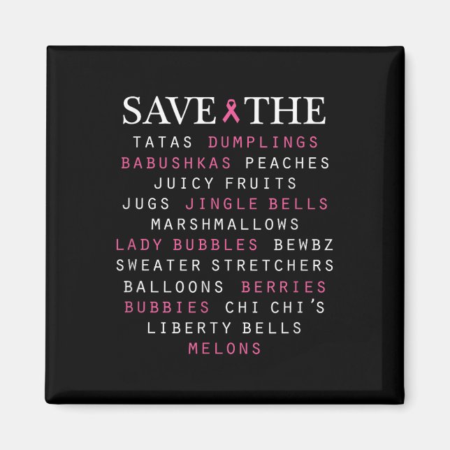 Slang Terms of Breast Cancer Awareness Magnet (Framsidan)