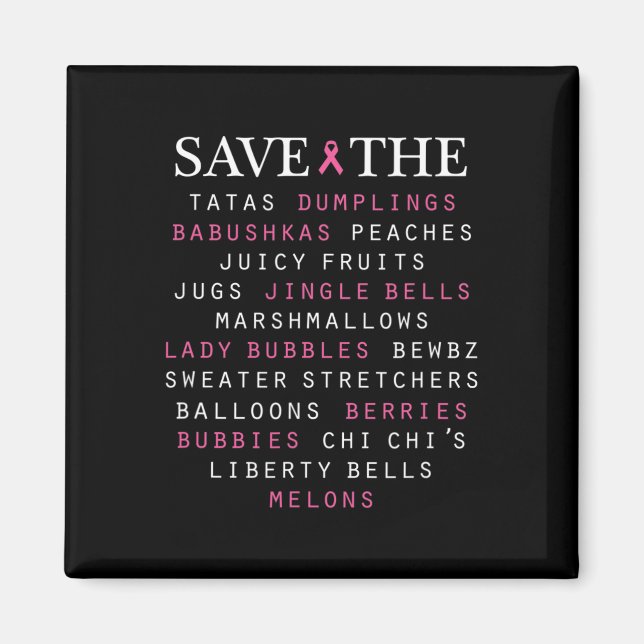 Slang Terms of Breast Cancer Awareness Magnet (Framsidan)