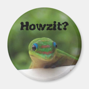 Slanguttryck Howzit Magnet