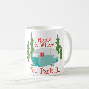 Släphemmet, hem är var du parkerar det kaffemugg