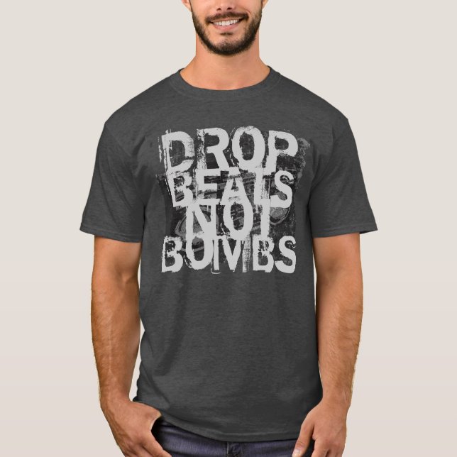 Släpp Beats Inte Bomber T Shirt (Framsida)