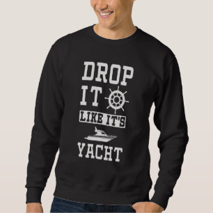 Släpp den som Yacht-Coola-grafik för Yacht Owner Lång Ärmad Tröja