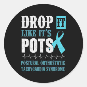 Släpp det som det är "POTS Shirt Dysautonomia Awar Runt Klistermärke