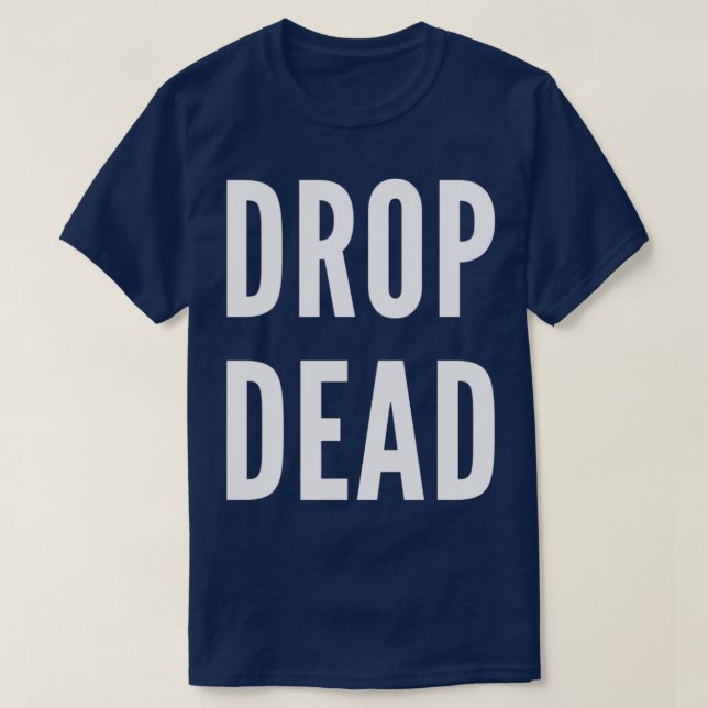 Släpp död vit Brev T Shirt (Design framsida)