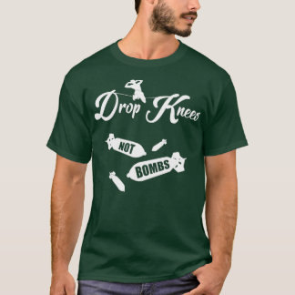 Släpp Knees Not Bombs Maaan T Shirt