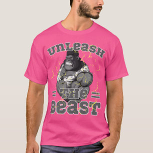 Släpp lös Beest Musk Gorilla Tyngdlyftning T Shirt