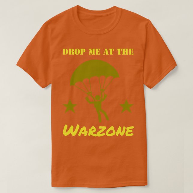 Släpp mig vid Warzone Fallskärm Gamer T Shirt (Design framsida)