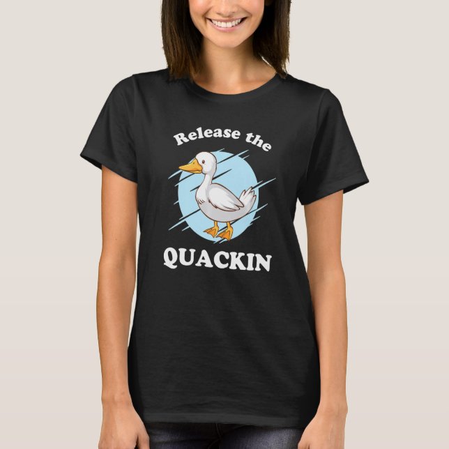 Släpp Quackin Cute Anka Anka T Shirt (Framsida)