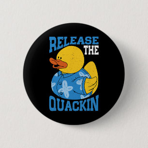 Släpp Quackin Gym Bodybuilding Knapp