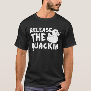 Släpp Quackin Rubber Anka Giant Shower T Shirt