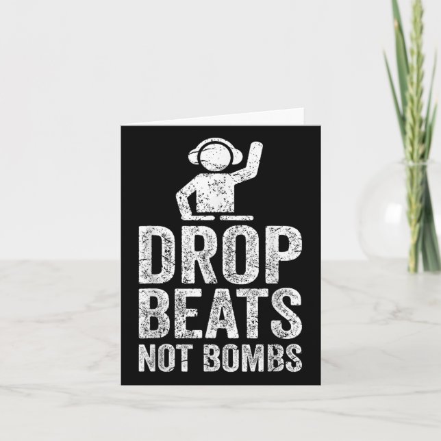 Släpp slag, inte bomber Dj Anti Krig-protest Kort (Framsida)