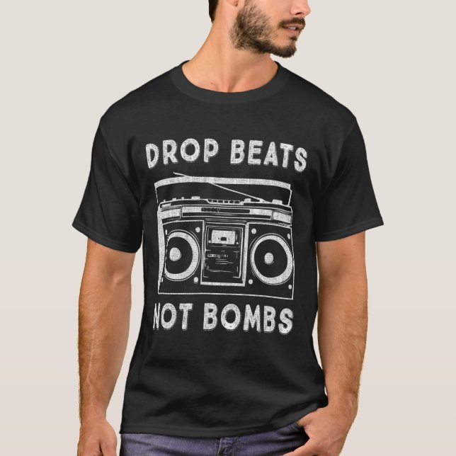 Släpp slag inte bomber mot krig Boombox Music Peac T Shirt (Framsida)