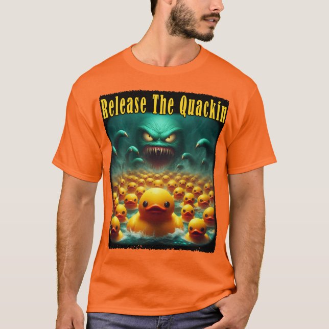 Släpp Ut Kvackandet T Shirt (Framsida)