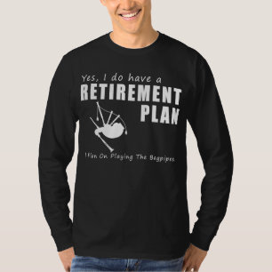 Släpp ut meloderna: Bagpipes Funny Pension T- T Shirt