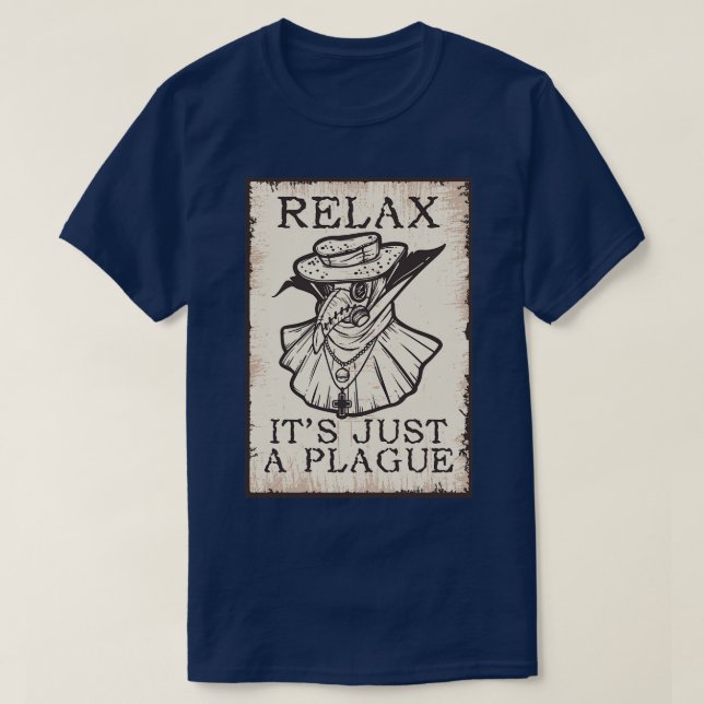 Slappna av bara en Doktor T Shirt (Design framsida)