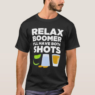 Slappna av Boomer. Jag ska ha en fin vaccinering T T Shirt
