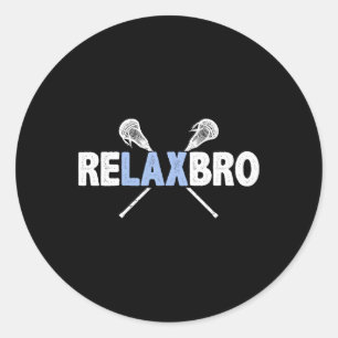 Slappna av Bro Funny Lacrosse Player Lax Älskare J Runt Klistermärke