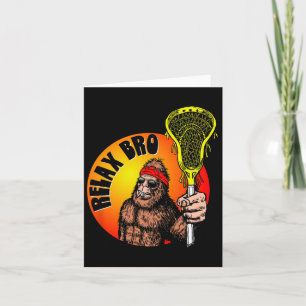 Slappna av, Bro! Funny Sasquatch Lax Bigfoot Lacro Kort
