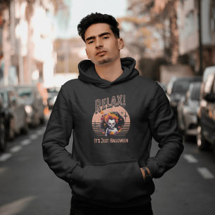 Slappna av! Det är bara Halloween Hoodie