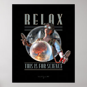 Slappna av: Detta är för SCIENCE-Poster (16 x 20 t Poster