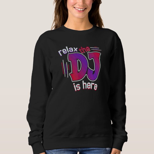 Slappna av DJ:n är här T Shirt (Framsida)