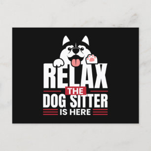 Slappna av Hund Sitter är här på Petsit Vykort