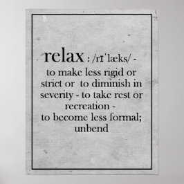 Slappna av i definition för att påminna någon poster