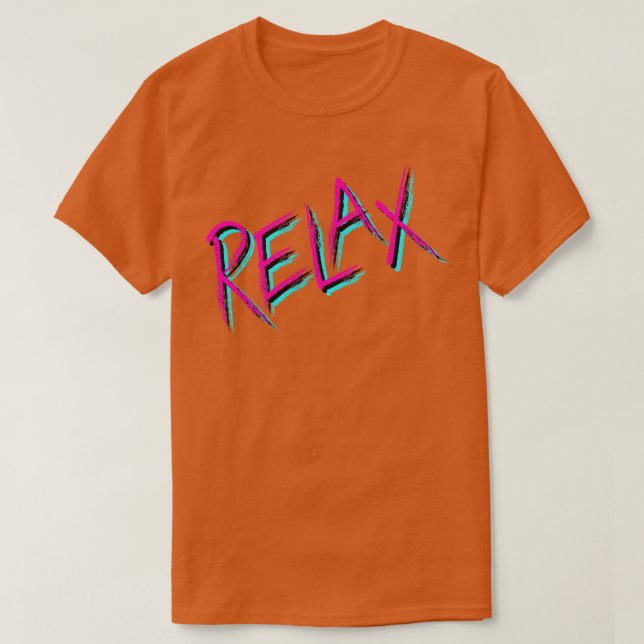 Slappna av i inspirerande typografi t shirt (Design framsida)