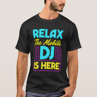 Slappna av i Mobile Dj är här Retro Vintage Stil T Shirt