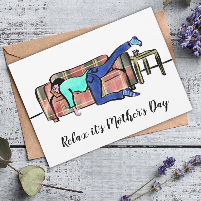 Slappna av i Mors dag Funny Satt Julkort (Funny relax it’s Mother’s Day illustration greeting card)