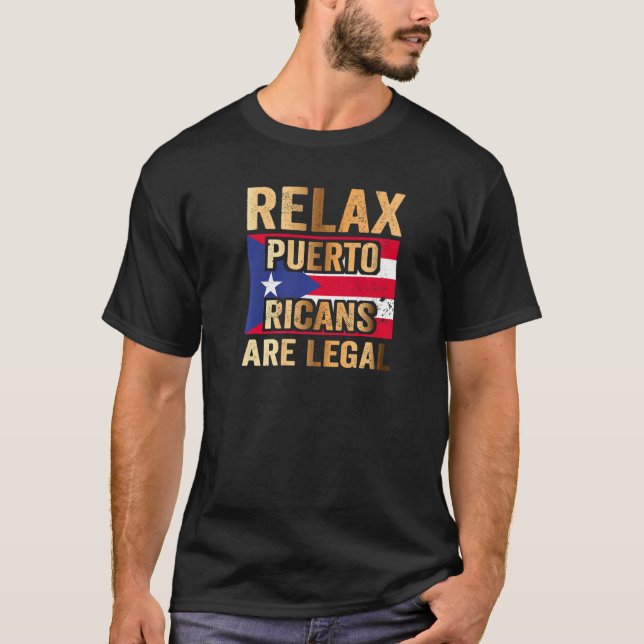Slappna av i Puerto Ricans? T Shirt (Framsida)